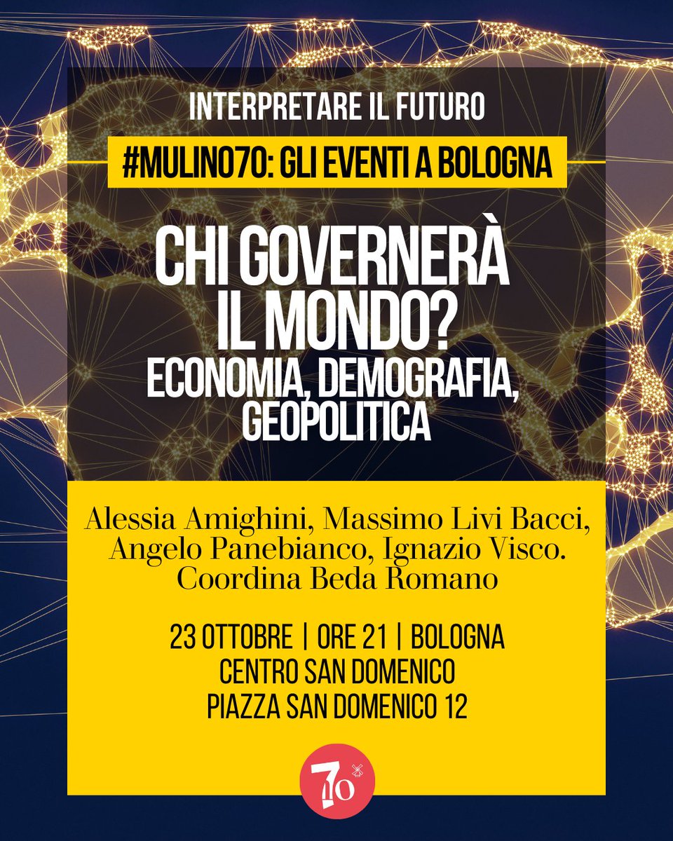 Chi governerà il mondo? Economia, demografia, geopolitica. Ora a Bologna con Alessia Amighini, Massimo Livi Bacci, Angelo Panebianco, Ignazio Visco. Coordina <a href="/BedaRomano/">Beda Romano</a>

Per seguire la diretta streaming youtube.com/live/kMDV2lQGn…

#mulino70
