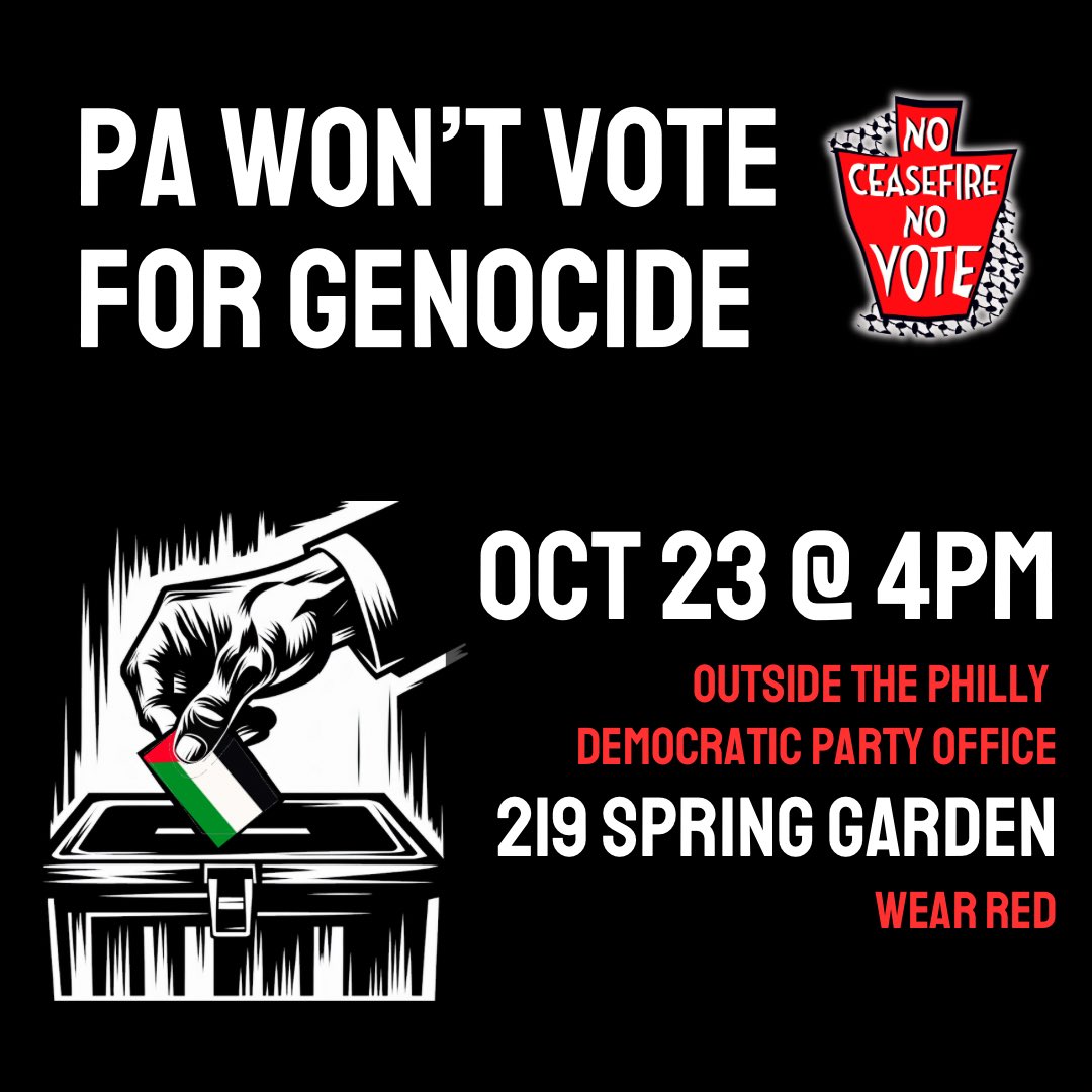 Ncnvpa's tweet photo. STARTING SOON! 219 Spring Garden. Join us to send a message to @KamalaHarris @JoeBiden — if Dems want to win in PA we need an #ArmsEmbargoNow. #StopArmingIsreal #NoCeasefireNoVote https://t.co/RaPZxtvbGn