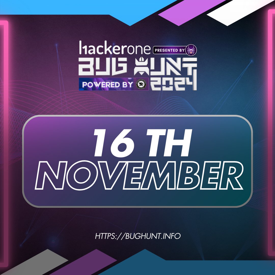 bbcbd_official's tweet photo. Let's go hackers! HackerOne BUG HUNT 2024 Powered By BCSI has been finally scheduled to 16 November (Saturday), 2024! 📅
More information will be on it's way soon!
#bughunt2024 #BCSI #hackerone #TheHuntIsOn https://t.co/RTsKkZqVug