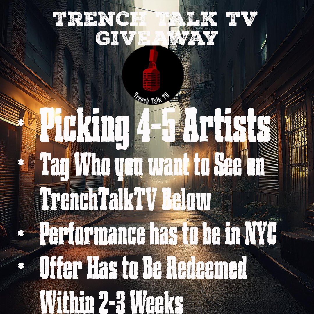 improvisedfilms's tweet photo. TrenchtalkTV Is Hosting a Special Giveaway To giveback Before The Holiday Season so If You Are an Artist or You know an artist Tag Them Down Below The Artists Best Of Luck To All Participates Stay Tuned For More Updates on Giveaways,Content and More ‼️🥂
#nyc #liveperformance https://t.co/cWMIlyaTlE