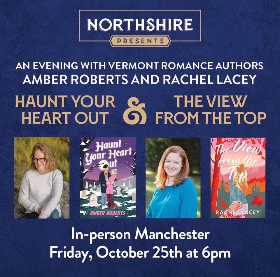 rachelslacey's tweet photo. Come join me and @ARobertsWrites this Friday, Oct 25th, @NorthshireBooks in Manchester, VT! We'll be talking about our Vermont set books, and we'll also be signing books. It should be a really fun evening, and I'd love to see you there! ❤️ https://t.co/SZGdGtqeZ0