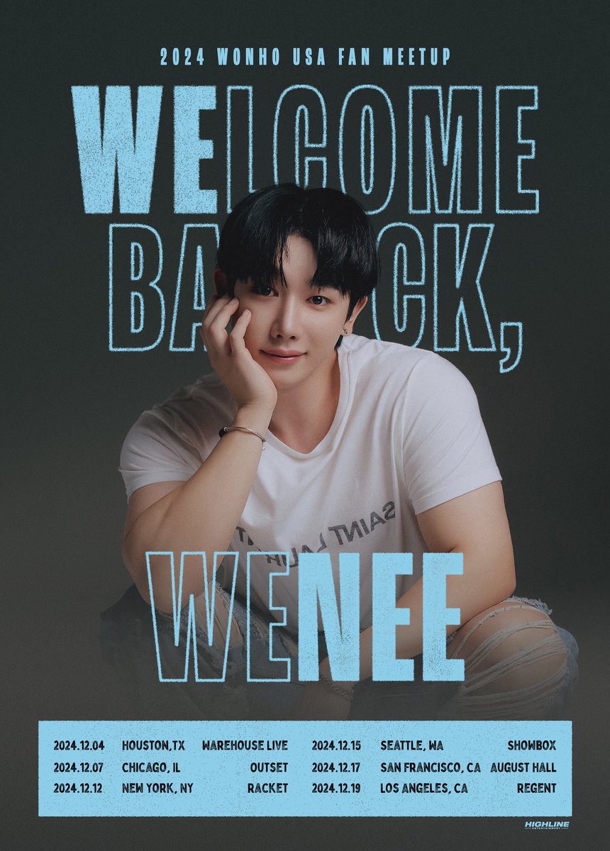 kpopinnyc's tweet photo. 2024 WONHO USA FAN MEETUP
<WELCOME BACK, WENEE> IN NY 
📍 Racket 
🗓 12/12/2024 (THUR) 
@official__wonho 

AMEX Presale this week 
Tickets on sale 10/28 (M) at 10AM EST 
🎫 https://t.co/waypwecFwY 

#WONHO #원호 
#WELCOMEBACK_WENEE https://t.co/8Px9aYS154
