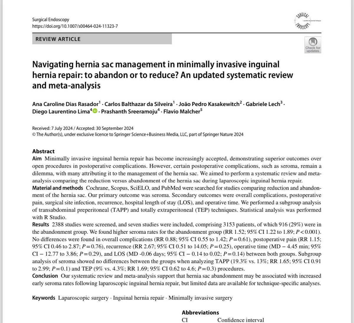 Diego Lima, MD MSc (@dilaurentino) on Twitter photo Hot out of the oven 🔥 👨🍳 our manuscript just published at Surgical Endoscopy! A review on the abandon the sac approach during MIS inguinal hernia repair. Congratulations to all authors <a href="/acrasador/">Ana Caroline Rasador, MD</a> <a href="/carlosabs99/">Carlos Silveira, MD</a> <a href="/JoaoKasakewitch/">João Pedro Kasakewitch</a> <a href="/Lech_GE/">Gabriele Lech</a> <a href="/PrashanthSreer2/">Prashanth Sreeramoju</a> and <a href="/flavio_malcher/">Flavio Malcher</a> Hot out of the oven 🔥 👨🍳 our manuscript just published at Surgical Endoscopy! A review on the abandon the sac approach during MIS inguinal hernia repair. Congratulations to all authors <a href="/acrasador/">Ana Caroline Rasador, MD</a> <a href="/carlosabs99/">Carlos Silveira, MD</a> <a href="/JoaoKasakewitch/">João Pedro Kasakewitch</a> <a href="/Lech_GE/">Gabriele Lech</a> <a href="/PrashanthSreer2/">Prashanth Sreeramoju</a> and <a href="/flavio_malcher/">Flavio Malcher</a>