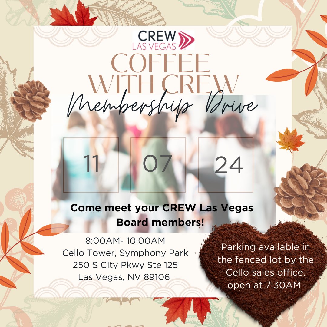 Join us for morning coffee at our membership drive on November 7th at the beautiful Cello Tower, from 8AM to 10AM! ☕️ Discover the perks of becoming a CREW Las Vegas member and learn how you can contribute by joining a committee.

Register now 👉🏼 crewlasvegas.wildapricot.org/event-5899961/…