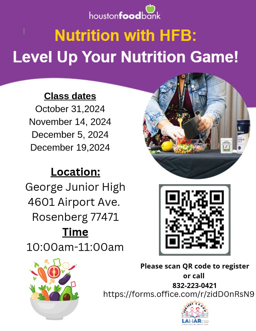 twintori's tweet photo. Our Nutrition Class Series is BACK! Join us and explore delicious and nutritious meals for the whole family! Please scan the QR code to register or call 832-223-0421 to register. Click the link below to register: https://t.co/oo1F4HSWxv 
@LamarCISD  @HoustonFoodBank https://t.co/Ph4ZBatoKB