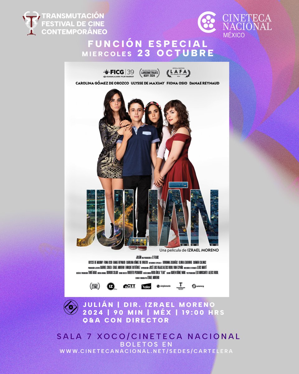 TransmutaCine's tweet photo. Hoy función especial de Transmutación Festival de Cine Contemporáneo #TFCC2024 en la @CinetecaMexico
JULIÁN Opera prima del Director  @izraelmoreno
2024 | 90 min | MÉX Q&amp;A con Director 19:00 hrs Boletos en: https://t.co/6XUCdrHbpu https://t.co/ulKVSZ9UEY