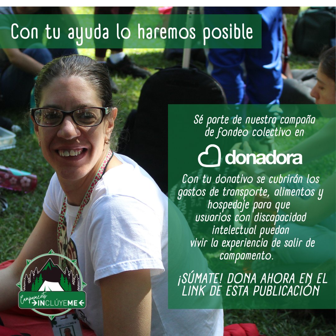 ¡Todavía estás a tiempo de sumarte a nuestra campaña en <a href="/DonadoraOrg/">Donadora</a> ! 🙌 Con tu apoyo, personas con discapacidad intelectual podrán vivir un campamento inolvidable.

Tu donativo hará esto posible. ¡Dona ahora y marca la diferencia! 💚
donadora.org/campanas/campa…
