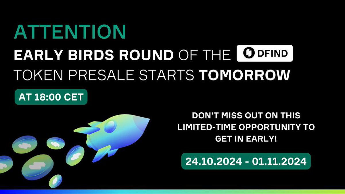 Definder_global's tweet photo. 🚀 Early Birds Round starts tomorrow at 18:00 CET! Don’t miss your chance to secure DFIND tokens at 0.04 USDT/token!

🗓 24.10 - 01.11
🎯 2,362,500 tokens
🔓 10% unlock at TGE
⚡️ 10% monthly release

Be among the first— shape the future of Definder! ⏩️ https://t.co/vhvTzE1YAI https://t.co/XX9d144nuF