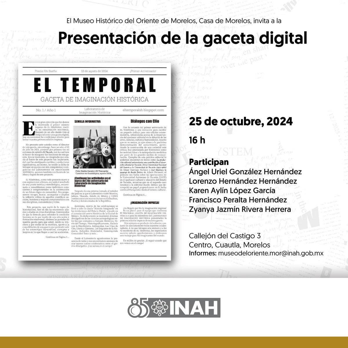 lab_ih's tweet photo. ¡Se avecina EL TEMPORAL! 

Este próximo 25 de octubre tienes una cita en el Museo “Casa de Morelos” para acompañarnos en la presentación del primer número de EL TEMPORAL: GACETA DE IMAGINACIÓN HISTÓRICA. 🚂

Nos acompañan estimados colegas y columnistas destacados. 
¡No faltes! https://t.co/0RExn0zIRg