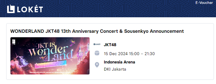 Lookback_48's tweet image. Tiket konser WONDERLAND JKT48 13th Anniversary Concert &amp;amp; Sousenkyo Announcement sudah di tangan nih uhuy awaydays Jakarta nih ges. Siapa yang mau ketemu mimin di CAT 8?