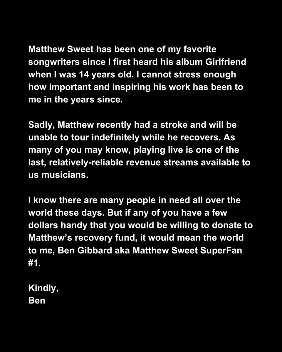 A note from Ben.
Support Matthew Sweet's Stroke Recovery Fund here: gofundme.com/f/support-matt…