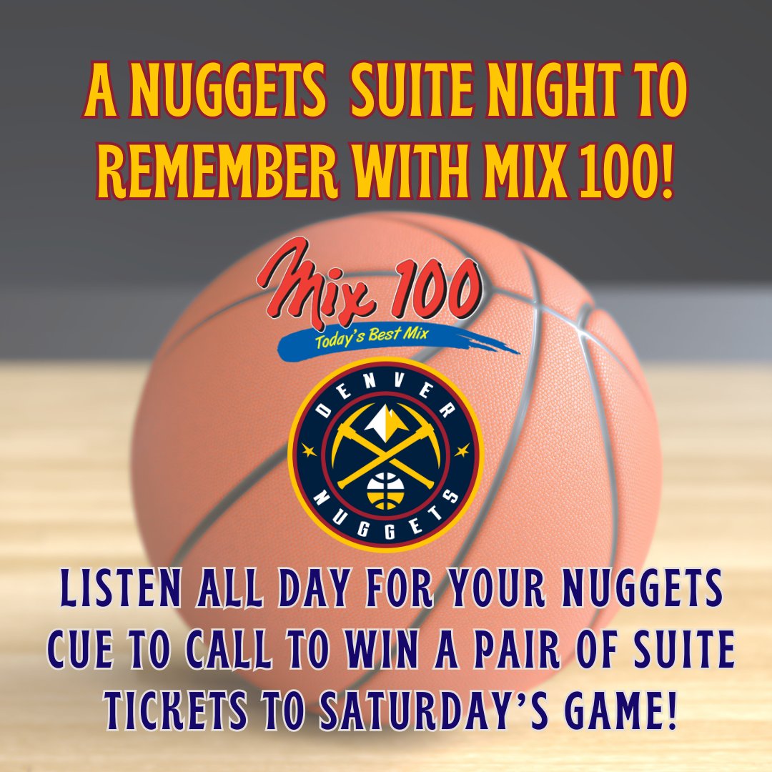 MIX100Denver's tweet photo. Mix 100 is giving you a suite time... as in tickets to see the Denver Nuggets!! https://t.co/z0WSqEogzI