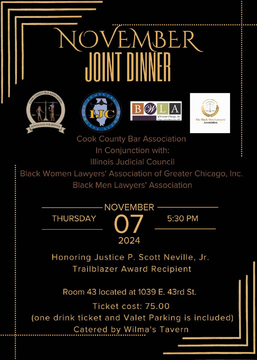 The Cook County Bar Association invites you to our November 7, 2024 event honoring Justice P. Scott Neville, Jr., this year's Trailblazer Award Recipient.

👉 Get your tickets now! 
events.eventnoire.com/e/ccba-novembe…