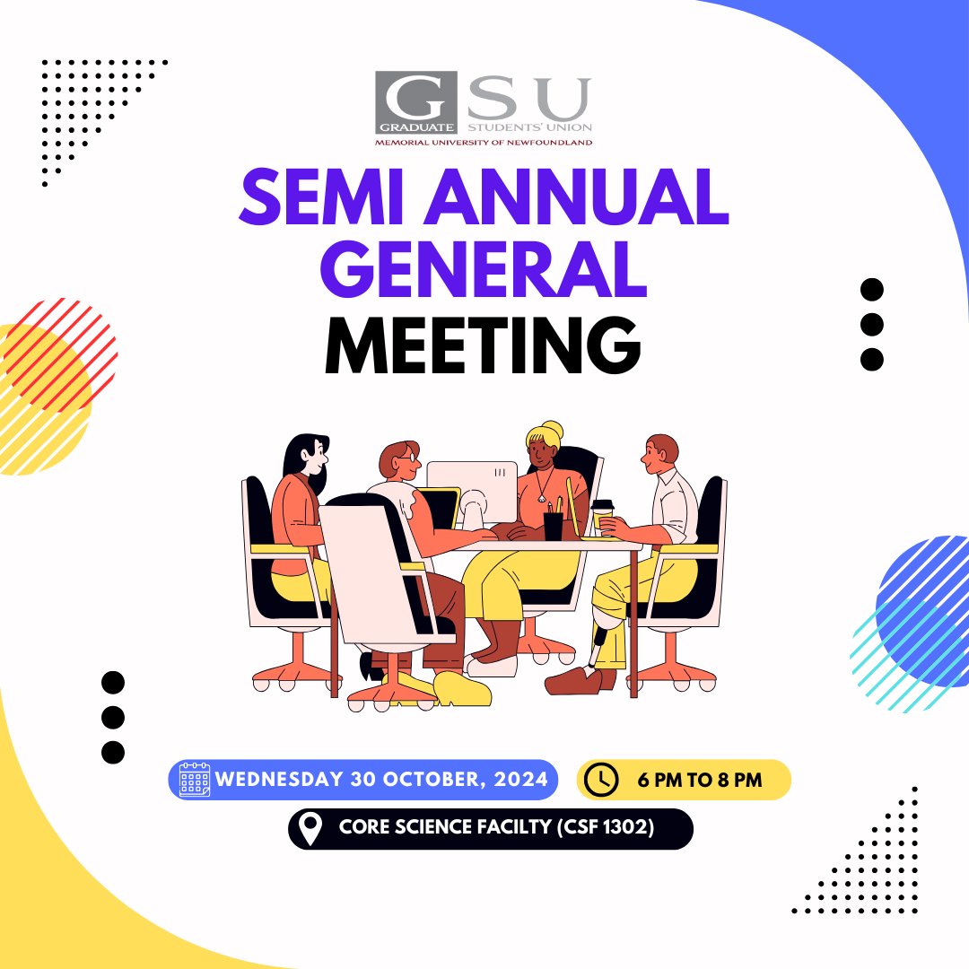 Join us on 30th October at CSF 1302 for our Semi-annual general meeting! All grad students are welcome to join us discuss many important matters. Snacks will also be provided at the end of the meeting for an opportunity to socialize with fellow grad students and your GSU.