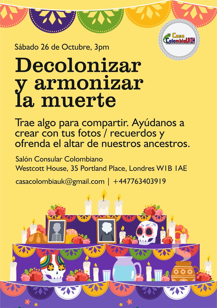 Jael de la Luz (@jaeldelaluz1) on Twitter photo Muy feliz de co-facilitar este taller con <a href="/MirtaOFil/">Mirta Osorio</a> a través de #CasaColombiaUK en el <a href="/consuladoloncol/">Consulado General de Colombia en Londres</a>.
Este sábado 2 de noviembre, vengan a charlar sobre el sentido de la muerte dentro de nuestra experiencia diaspórica latinoamericana.
Acá los detalles: Muy feliz de co-facilitar este taller con <a href="/MirtaOFil/">Mirta Osorio</a> a través de #CasaColombiaUK en el <a href="/consuladoloncol/">Consulado General de Colombia en Londres</a>.
Este sábado 2 de noviembre, vengan a charlar sobre el sentido de la muerte dentro de nuestra experiencia diaspórica latinoamericana.
Acá los detalles: