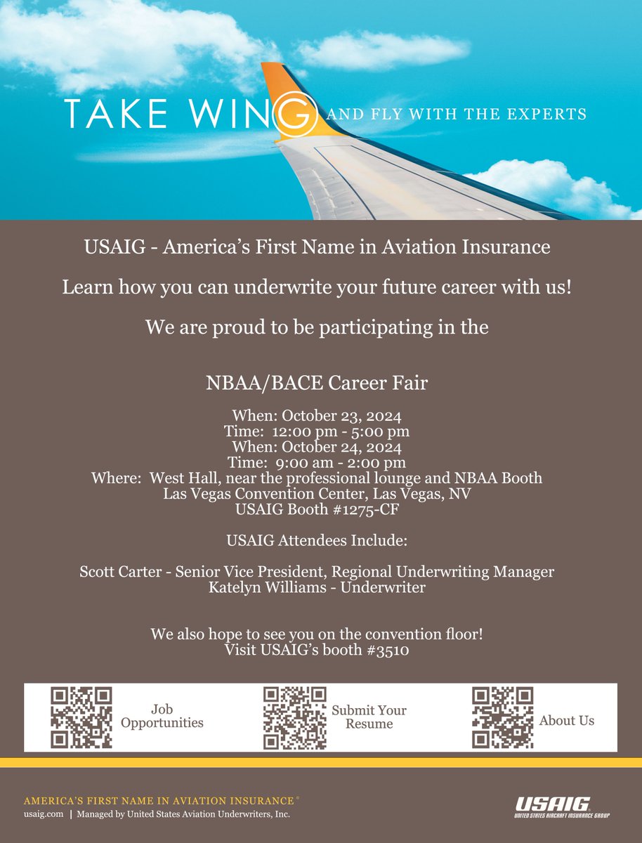 USAIG_CAIG's tweet image. Thursday, Oct. 24 - Visit @USAIG_CAIG at #NBAA2024 #Career Fair, Booth CF-1275 West Hall (near the professional lounge &amp;amp; NBAA Booth.) Talk with USAIG’s Kate &amp;amp; Scott to learn how you can #underwrite your future career with us! See attached flyer for details. #AviationInsurance