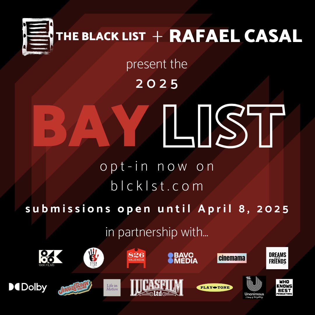 The Black List (@theblcklst) on Twitter photo Submissions are OPEN for the 2025 #BayList!
We are so excited to be collaborating with <a href="/RafaelCasal/">RAFAEL CASAL</a> + an amazing array of partners to highlight the very best features + pilots from writers with close ties to the Bay Area.
Learn more here: bit.ly/4hhoeBw Submissions are OPEN for the 2025 #BayList!
We are so excited to be collaborating with <a href="/RafaelCasal/">RAFAEL CASAL</a> + an amazing array of partners to highlight the very best features + pilots from writers with close ties to the Bay Area.
Learn more here: bit.ly/4hhoeBw