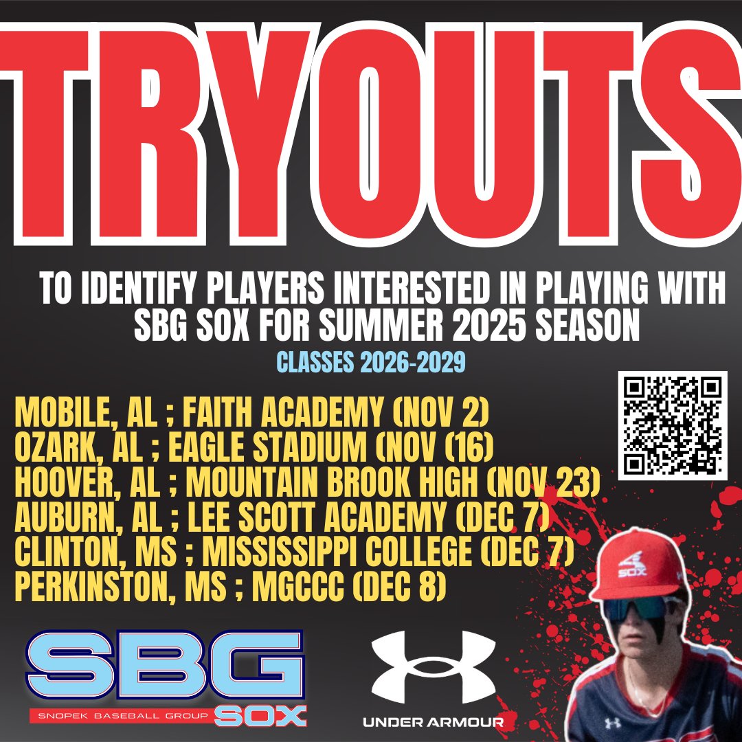 Snopek Baseball Group (@sbgsox) on Twitter photo 🔴JOIN THE SOX FAMILY🔴
SBG has youth & High School tryouts coming up across MS & AL!
For details & registration, scan QR code(s) below or visit sbgsox.com
If you need additional info or have specific ?'s: info@sbgsox.com
HS: Classes 2026-2029
Youth: See ⬇️ 🔴JOIN THE SOX FAMILY🔴
SBG has youth & High School tryouts coming up across MS & AL!
For details & registration, scan QR code(s) below or visit sbgsox.com
If you need additional info or have specific ?'s: info@sbgsox.com
HS: Classes 2026-2029
Youth: See ⬇️