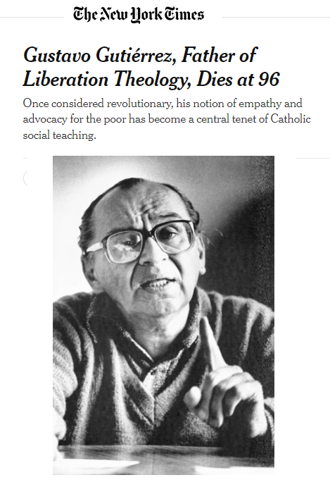 Angelpaezs's tweet photo. The New York Times: "Muere a los 96 años Gustavo Gutiérrez, padre de la Teología de la Liberación. Considerado en su día un revolucionario, su noción de empatía y defensa de los pobres se ha convertido en un principio central de la enseñanza social católica". Amén. https://t.co/aELP8KIZaD