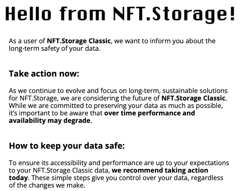 Wow, <a href="/NFTdotStorage/">NFT.Storage</a>. Speechless.

Adding this to the growing list of creative works lost to the void—a mass death of human effort and creativity. ☠️🎨

If you used NFT.Storage, take action now to secure your data before it's too late. Don’t let your work vanish.