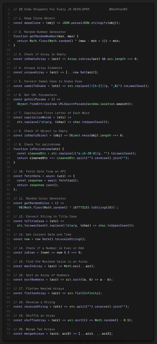 DevKhan03's tweet image. 20 Code Snippets For Every JS Developer  🚀
