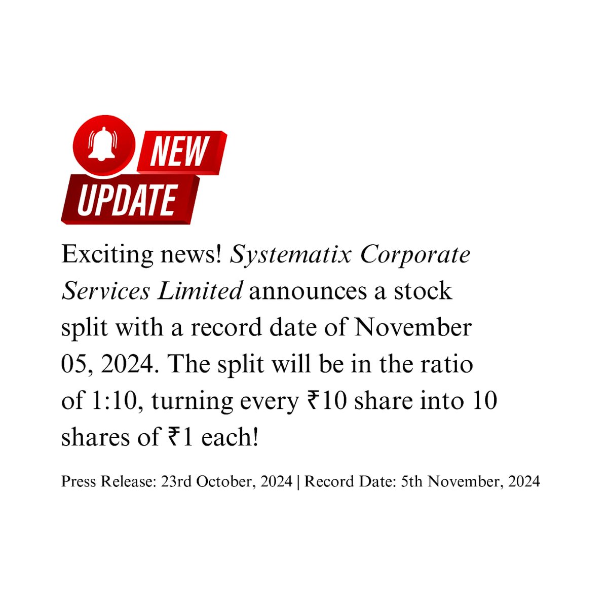 sandeepkishore_'s tweet photo. Prepare for the #SystematixStockSplit on November 05, 2024, when each ₹10 share will be divided into 10 smaller ₹1 shares, increasing liquidity and investment opportunities. https://t.co/GX2a6Iux1l