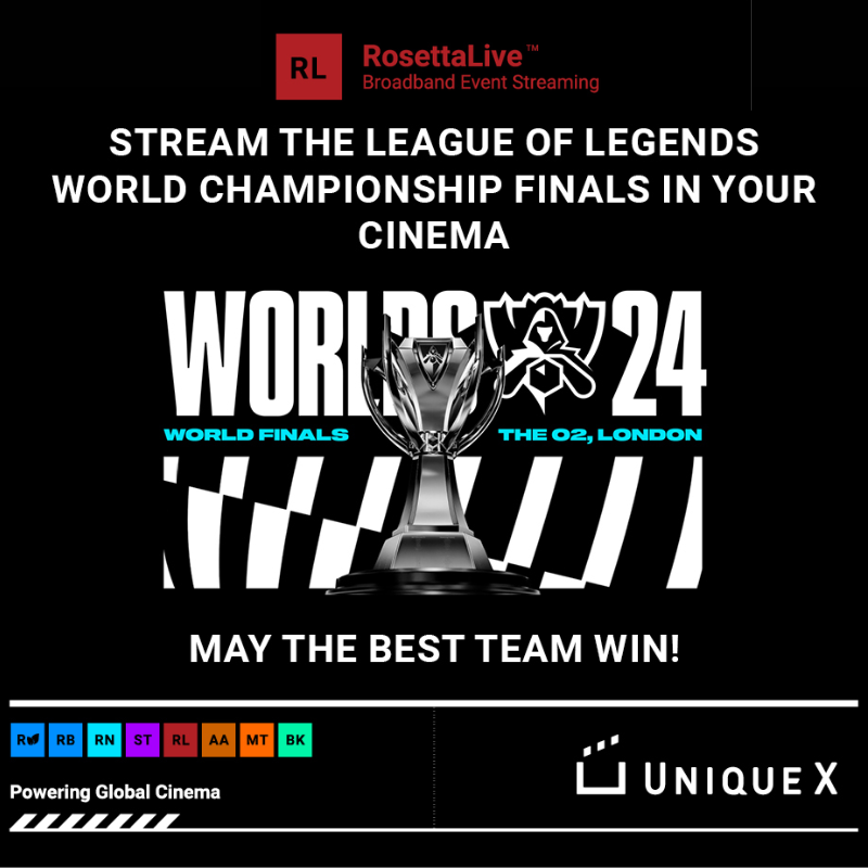 WeAreUniqueX's tweet photo. Transform your cinema into an Esports arena with RosettaLive! Stream the League of Legends World Championship Finals live from The O2, London in 2024. Give your audiences the ultimate gaming experience. May the best team win! Contact Unique X to join: https://t.co/VgJNjQ3VNI https://t.co/T8yVbud6AS
