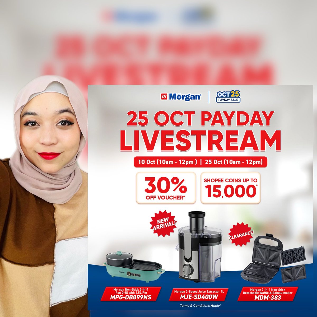 Sempena Payday Sale 25 October Morgan nak bagi 30% OFF VOUCHER* dan juga SHOPEE COINS UP TO 15,000* 😱😱

Bagi yang mencari home appliances boleh join live esok 10am m. Ada new item juga tau 😻 

 set reminder 
live.shopee.com.my/p/share?share_…

Jumpa dalam livestream esok!