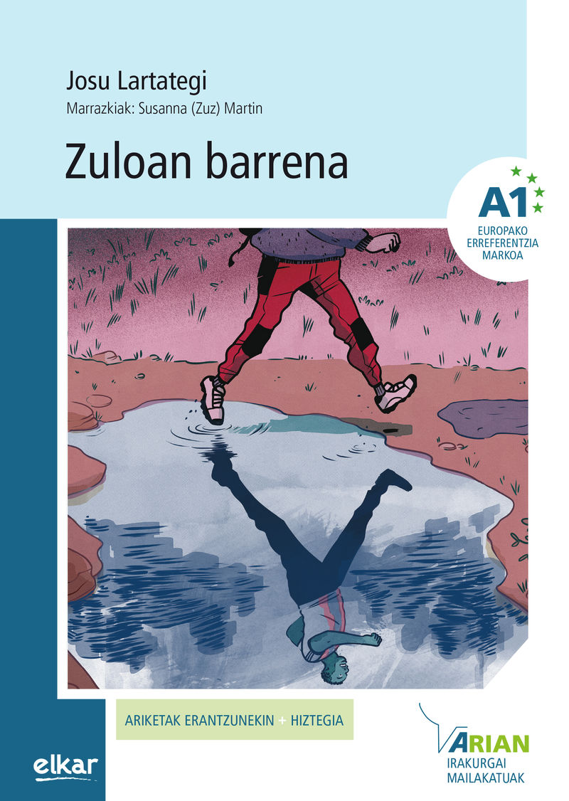 HabeLiburutegia's tweet photo. [LIBURU PROPOSAMENA]
🅰️1⃣  Zuloan barrena, #JosuLartategi ; marrazkiak, Susanna (Zuz) Martin @ElkarArgitaletx   #eskuratuberriak #ArianIrakurgaiMailakatuak
📌Mendira irten eta kobazulo baten parean, bi soldadu azaldu zaizkio...
🔗https://t.co/sgMe3tjfFc https://t.co/UAACjjRmpo