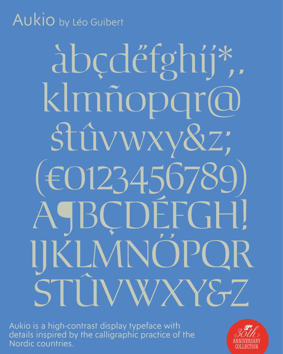 typofonderie's tweet photo. Aukio – part of the five new typefaces designed for the Typfonderie 30th Anniversary – is a high-contrast display typeface with details inspired by the calligraphic practice of the Nordic countries.

➽ https://t.co/kdjRRP4aMx
By @guibert_leo https://t.co/m3jqia8Ysm