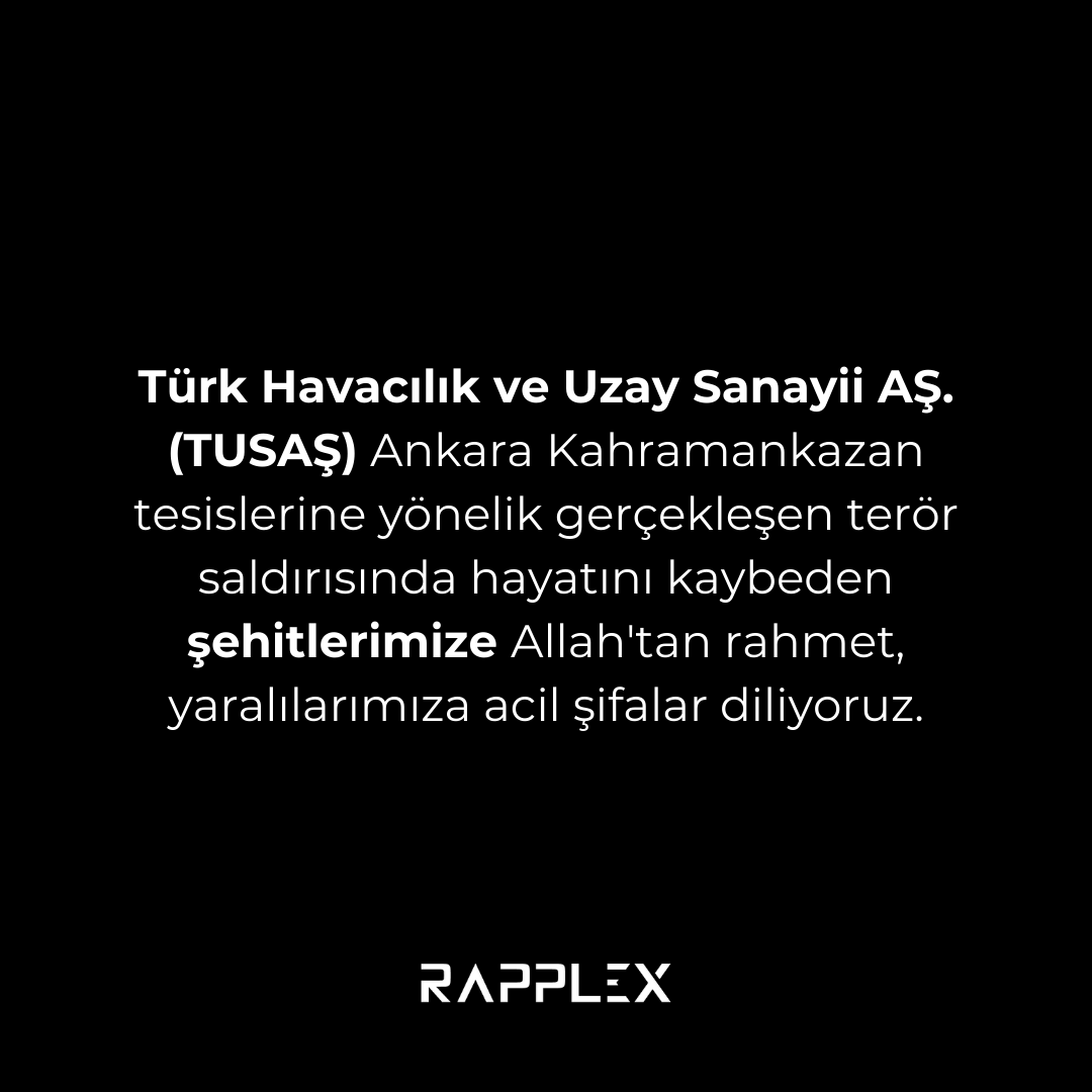 RapplexOfficial's tweet photo. Türk Havacılık ve Uzay Sanayii (TUSAŞ) Ankara Kahramankazan tesislerine yönelik gerçekleşen terörsaldırısında hayatını kaybeden şehitlerimize Allah'tan rahmet,yaralılarımıza acil şifalar diliyoruz.
#tusaş https://t.co/TxnlRcuf4h