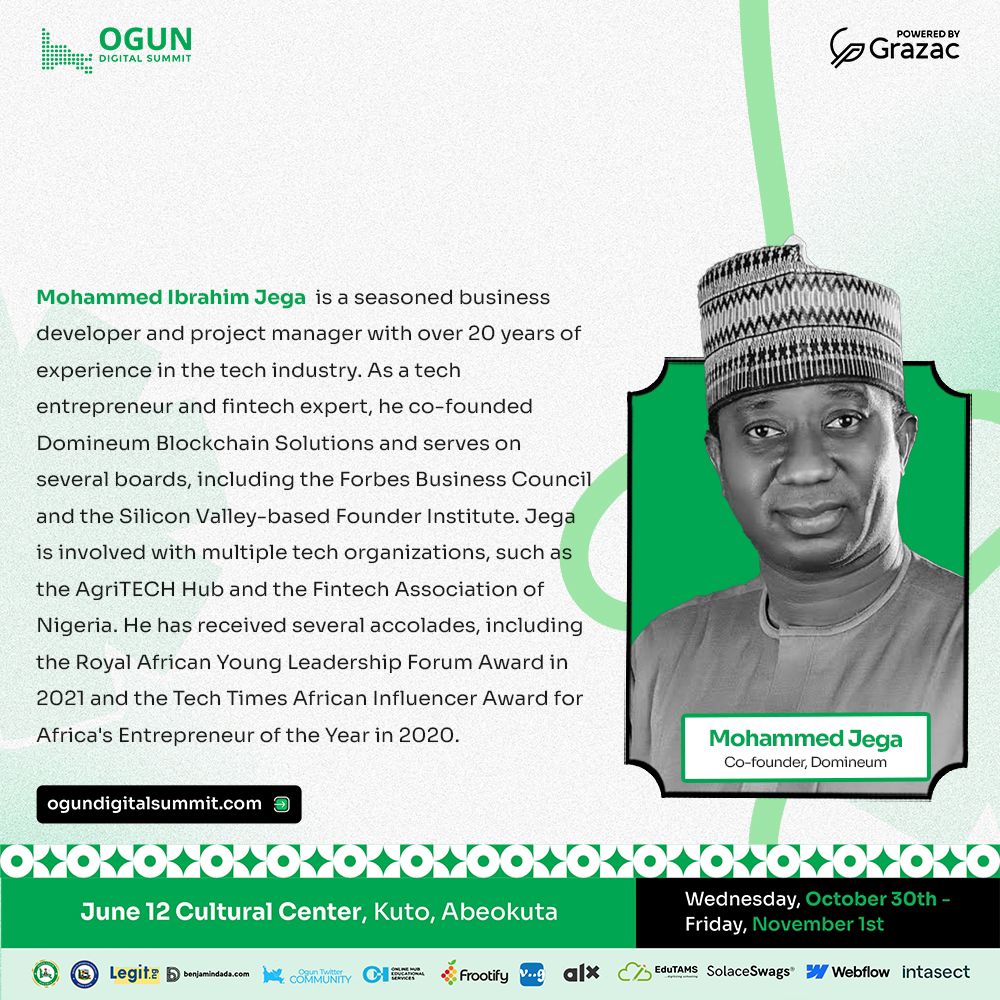 We're honored to welcome <a href="/ibromomo/">MOHAMMED I. JEGA</a> back as a speaker for ODS2024!

Join him on Thursday, October 31, 2024, as he shares his blockchain expertise on how to become the next builder!

Don't miss out! Secure your seat now at: ogundigitalsummit.com

#ODS2024
#OgunDigitalSummit
