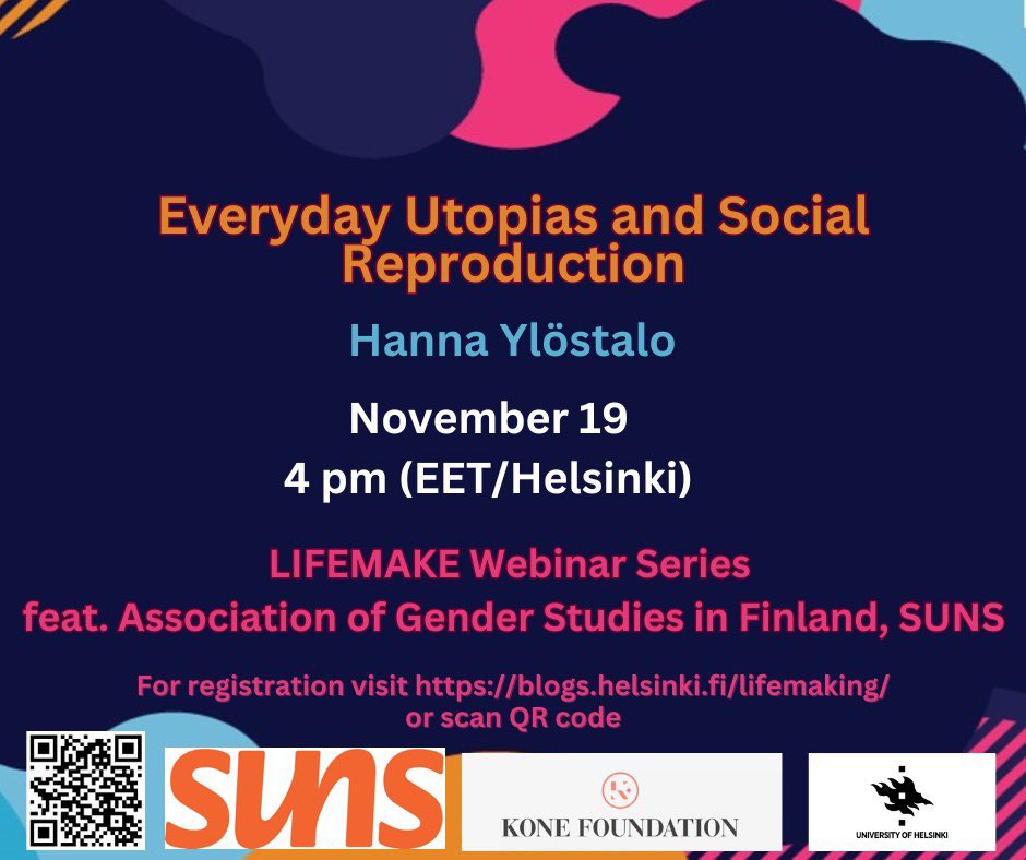 Explore transformative politics of social reproduction and everyday utopias at SUNS association &amp; LIFEMAKE project's after-work webinar on 19th November at 16!

More info at: blogs.helsinki.fi/lifemaking/sem…

Register here: elomake.helsinki.fi/lomakkeet/1311…

#suns #sukupuolentutkijoidenafterwork