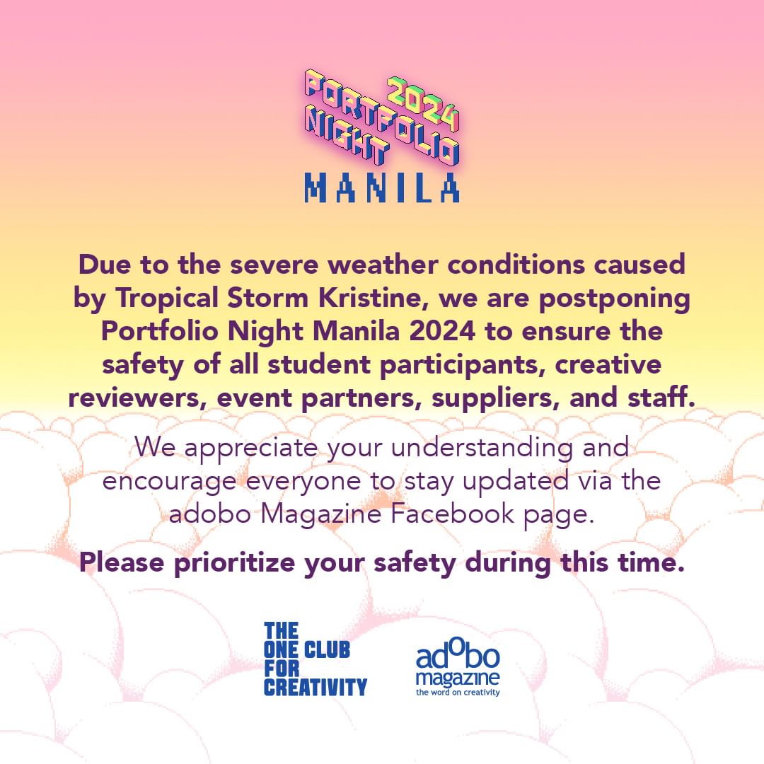 Make It Makati (@makeitmakati) on Twitter photo ⚠️Important Update: Due to the severe weather conditions brought by Tropical Storm Kristine, <a href="/TheOneClub/">The One Club for Creativity</a>'s Portfolio Night 2024 Manila, hosted by <a href="/adobomagazine/">adobo magazine</a>, has been postponed. Please check the advisory for more details.
Our thoughts are with everyone affected by the storm. ⚠️Important Update: Due to the severe weather conditions brought by Tropical Storm Kristine, <a href="/TheOneClub/">The One Club for Creativity</a>'s Portfolio Night 2024 Manila, hosted by <a href="/adobomagazine/">adobo magazine</a>, has been postponed. Please check the advisory for more details.
Our thoughts are with everyone affected by the storm.