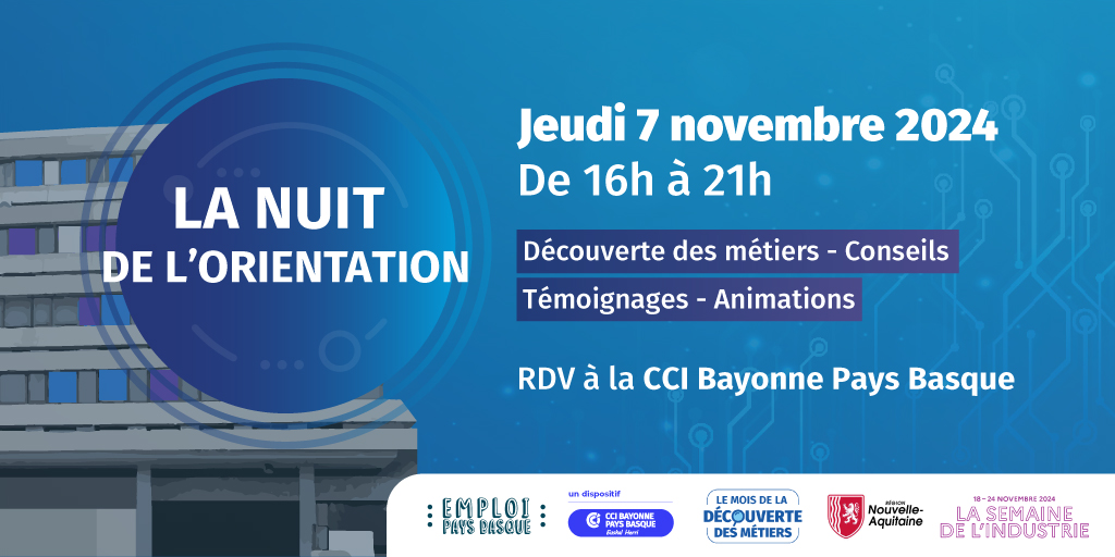 J-15 avant la prochaine édition de la Nuit de l’Orientation au Pays Basque ! L’événement se tiendra à la <a href="/CCIBayonnePB/">CCIBayonnePaysBasque</a> le 7 novembre de 16h à 21h. Au programme : démonstrations, quizz, jeux, ateliers, escape game, casques VR, mini-conférences... pulse.ly/lgylhcrog9