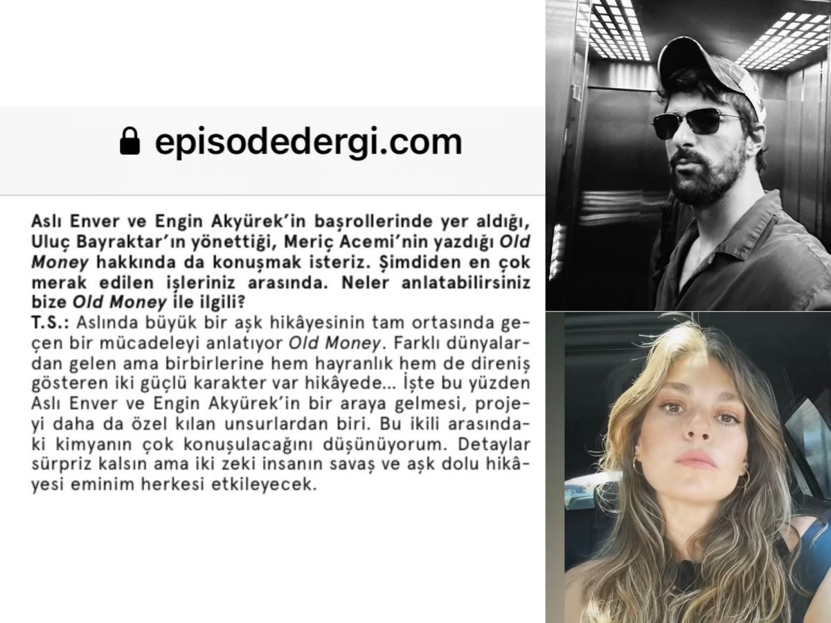 AkyurekEtkinlik's tweet photo. Timur Savcı, Episode Dergi'sine #Netflix'in yeni yapımı #OldMoney hakkında konuştu✨️
"...Farklı dünyalardan gelen ama birbirlerine hem hayranlık hem de direniş gösteren iki güçlü karakter var hikayede...Bu ikili arasındaki kimyanın çok konuşulacağını düşünüyorum"
#EnginAkyürek https://t.co/D7Ip1cTrVS