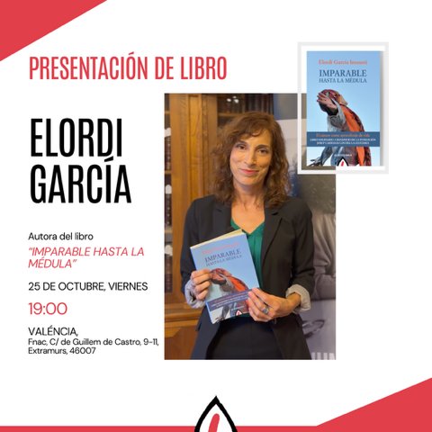 Mañana, 25 de octubre, presentaré "Imparable hasta la médula" en la Fnac de Valencia a las 19.00. Un libro solidario que seguro no te dejará indiferente 
#Valencia #presentación #libro #imparables #cáncer #leucemia #masinvestigacion