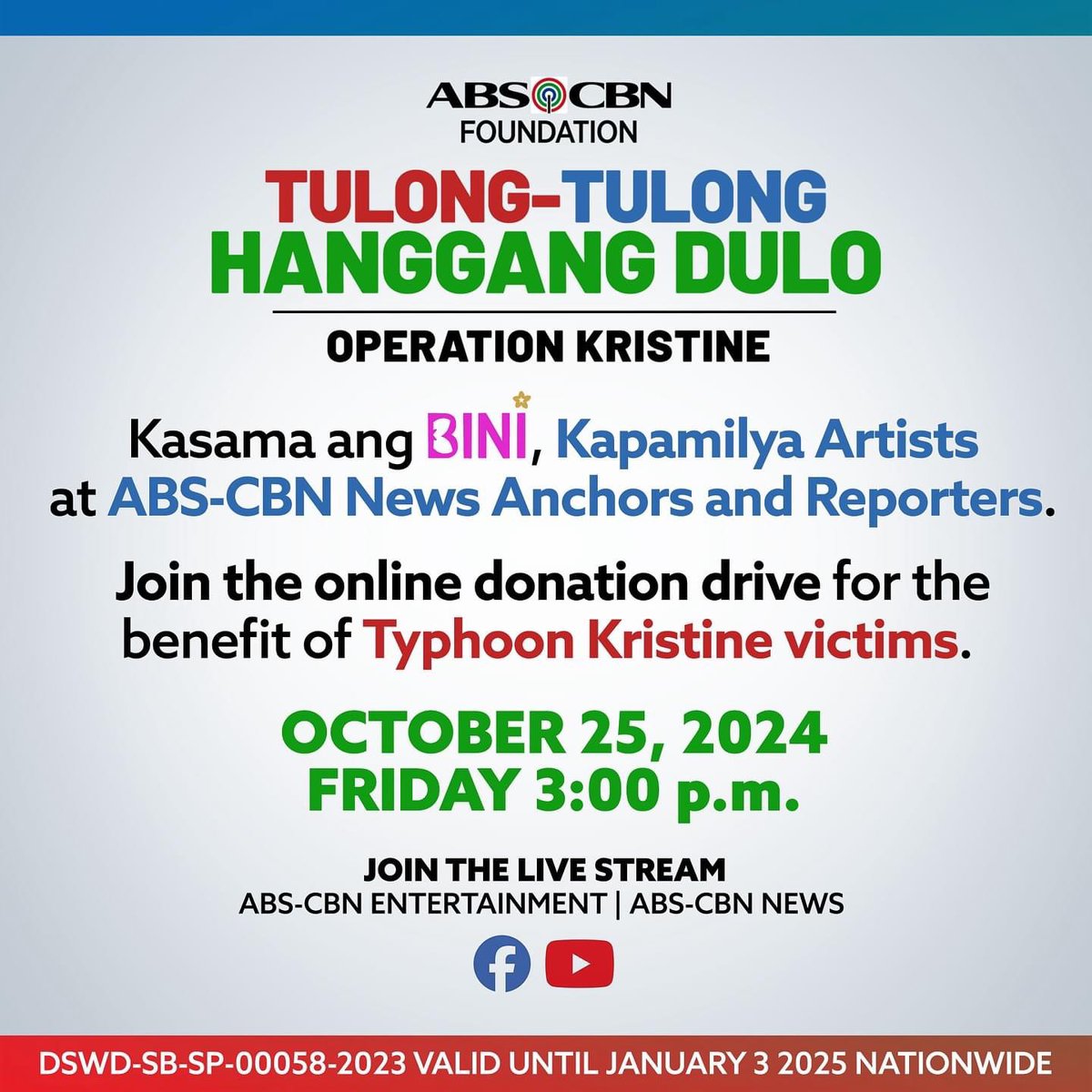 Let’s share the love, mga Kapamilya! 
Samahan ang BINI, Kapamilya artists at ABS-CBN News reporters para sa 

Tulong-Tulong Hanggang Dulo: 
Operation Kristine 
isang fundraiser 
para sa mga naapektuhan ng #BagyongKristine
