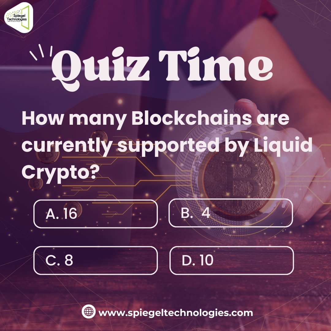 SpiegelTechies's tweet image. 🔍 Quiz Time! 🔍
🌐 How many Blockchains are currently supported by Liquid Crypto?

Reply with the number corresponding to your guess! 🚀✨
#SpiegelTechnologies #quiztime #crypto #cryptotechnology #ethereum #ripple #paypal #digitalcurrency #LiquidCryptoQuiz