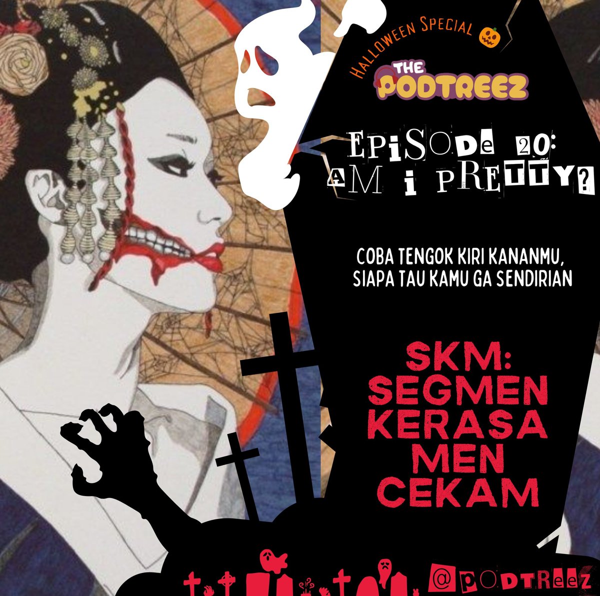 ㅤㅤ
𝐒𝐊𝐌: 𝐒𝐞𝐠𝐦𝐞𝐧 𝐊𝐞𝐫𝐚𝐬𝐚 𝐌𝐞𝐧𝐜𝐞𝐤𝐚𝐦
EPISODE 20
“𝐀𝐦 𝐈 𝐏𝐫𝐞𝐭𝐭𝐲?”
Halloween Special 🎃   
ㅤ