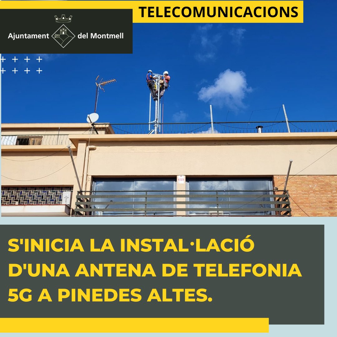 S'inicia la instal·lació d'una antena de telefonia 5G a Pinedes Altes. +info: elmontmell.cat/noticies/sinic…