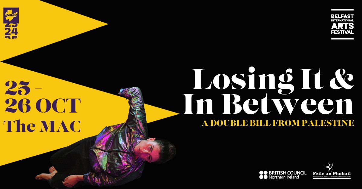 Don't miss! Double-bill performances for #BIAF2024
<a href="/TheMACBelfast/">The MAC</a>: 'Losing It' with Palestinian choreographer and performer, Samaa Wakim -soundscape by Samar Haddad King,
&amp; Esam Sultan's 'In Between', exploring the trauma of war through movement &amp; sound:
👉ow.ly/KRpT50TSo7b