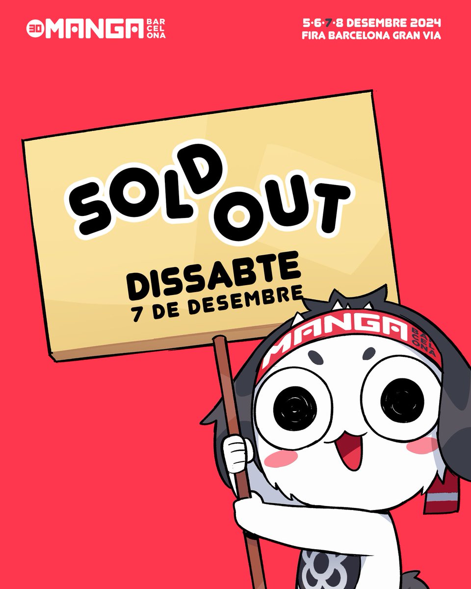 ¡🚨!

S'han exhaurit les entrades anticipades per al 𝗗𝗜𝗦𝗦𝗔𝗕𝗧𝗘 𝟳 𝗱𝗲 𝗱𝗲𝘀𝗲𝗺𝗯𝗿𝗲 del #30mangaBCN . Continuen disponibles les entrades de dijous, divendres, diumenge i l'abonament de quatre dies 👉 manga-barcelona.com/es/tickets.cfm

📢 Només si l'aforament del recinte ho