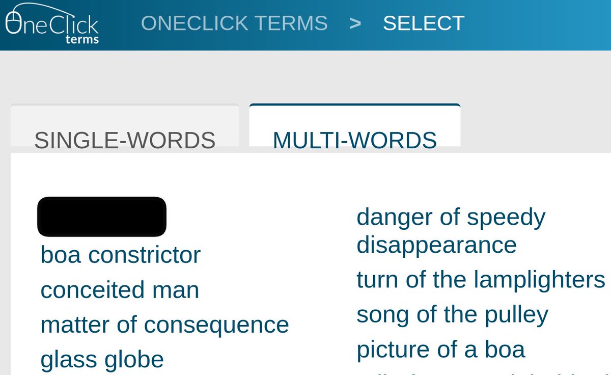 SketchEngine's tweet image. Guess the book from which these terms are extracted.
Extract #terminology using OneClick Terms from your favorite book or movie and create a challenge for your family, friends, or colleagues. Have fun! 😉 #termextraction #guessinggame
terms.sketchengine.eu