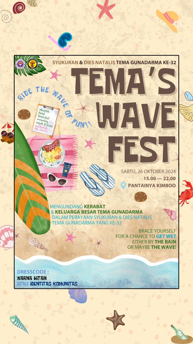 🌊 Tema's Wave Fest: Dies Natalis Tema Gunadarma &amp; Syukuran FTKJ 2024 🌊

Rayakan 32 tahun Tema Gunadarma dengan beach party vibes! Nantikan aksi seru dari anggota dan relasi.  #TemaGunadarma