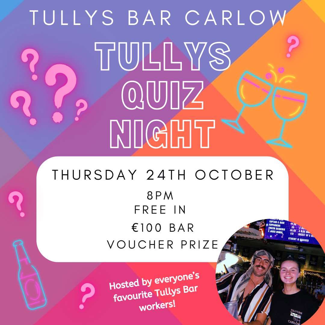TullysBarCarlow (@tullysbarcarlow) on Twitter photo Craic tonight with our legendary Tullys Table Quiz, hosted by Mitch & Kate.
Starts at 8pm. Free in, €100 bar tab for the winning team. <a href="/DaleRobJBolger/">Dale Bolger</a> live straight after. Perfect start to the Bank Holiday Weekend. Craic tonight with our legendary Tullys Table Quiz, hosted by Mitch & Kate.
Starts at 8pm. Free in, €100 bar tab for the winning team. <a href="/DaleRobJBolger/">Dale Bolger</a> live straight after. Perfect start to the Bank Holiday Weekend.