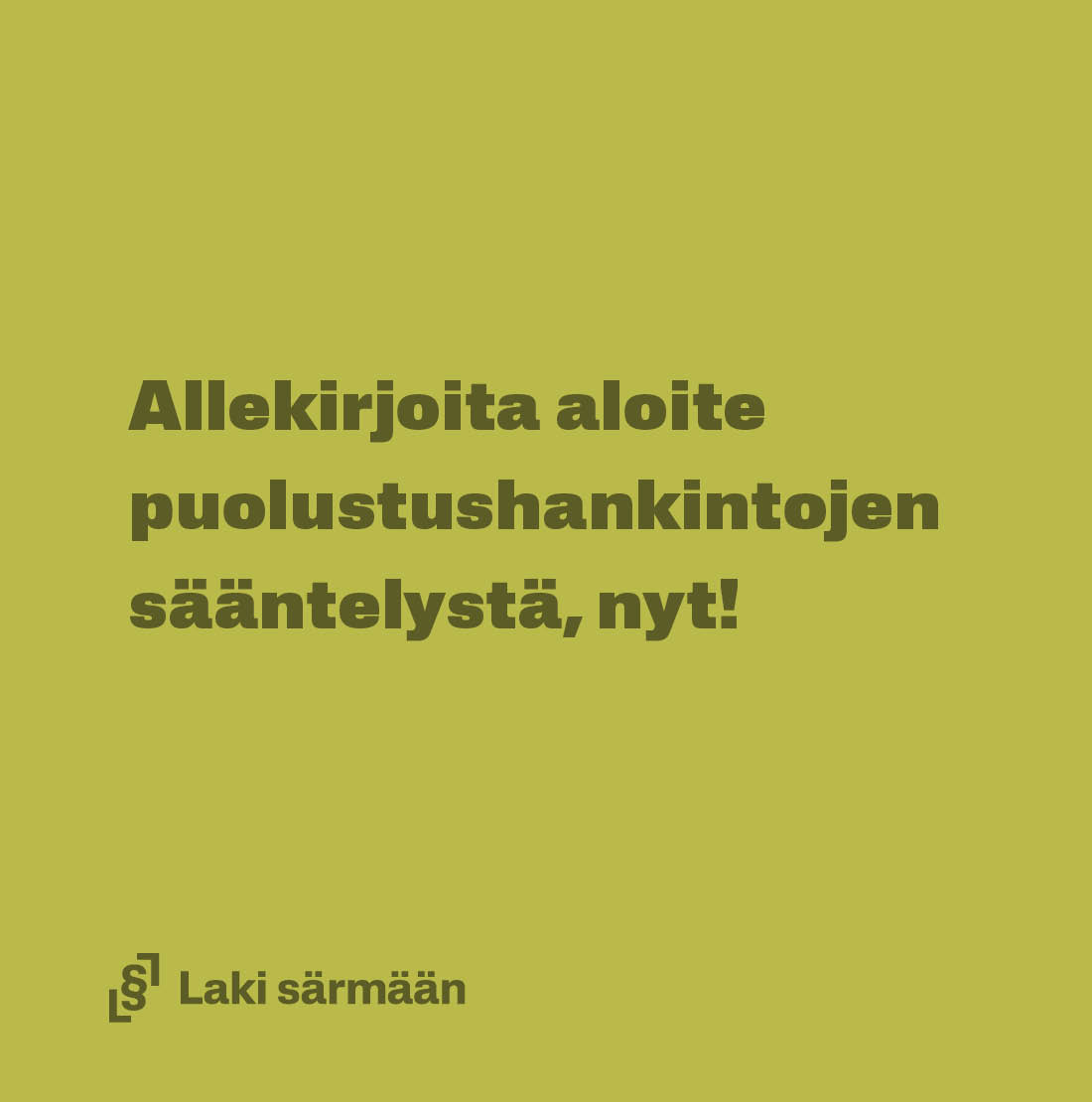 Lakisarmaan's tweet photo. @MLL_fi Allekirjoita YK:n päivän kunniaksi aloite puolustushankintojen sääntelystä!

Aloite esittää, että ihmisoikeuksien ja humanitaarisen oikeuden toteutuminen otettaisiin huomioon myös silloin, kun Suomi tekee puolustushankintoja.

https://t.co/11D3fuKvRj https://t.co/U3IhrubVcm
