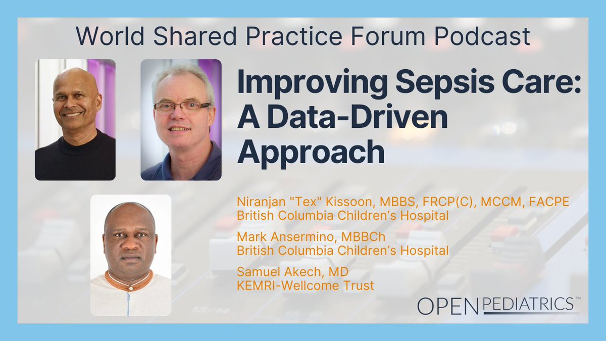 WFPICCS (@wfpiccs) on Twitter photo 📢Don't miss <a href="/OPENPediatrics/">OPENPediatrics</a> latest🎙️on "Improving #Sepsis Care: A Data-Driven Approach" featuring 3 key experts #TexKissoon <a href="/MarkAnsermino/">Mark Ansermino</a> & <a href="/Sam_Akech/">Sam Akech</a>
➡️Learn why the #SepsisCoLab exists & why📈is👍
While👂take the⌚️to✍️for the #Sepsis Data Challenge👉tinyurl.com/msmpbsey 📢Don't miss <a href="/OPENPediatrics/">OPENPediatrics</a> latest🎙️on "Improving #Sepsis Care: A Data-Driven Approach" featuring 3 key experts #TexKissoon <a href="/MarkAnsermino/">Mark Ansermino</a> & <a href="/Sam_Akech/">Sam Akech</a>
➡️Learn why the #SepsisCoLab exists & why📈is👍
While👂take the⌚️to✍️for the #Sepsis Data Challenge👉tinyurl.com/msmpbsey