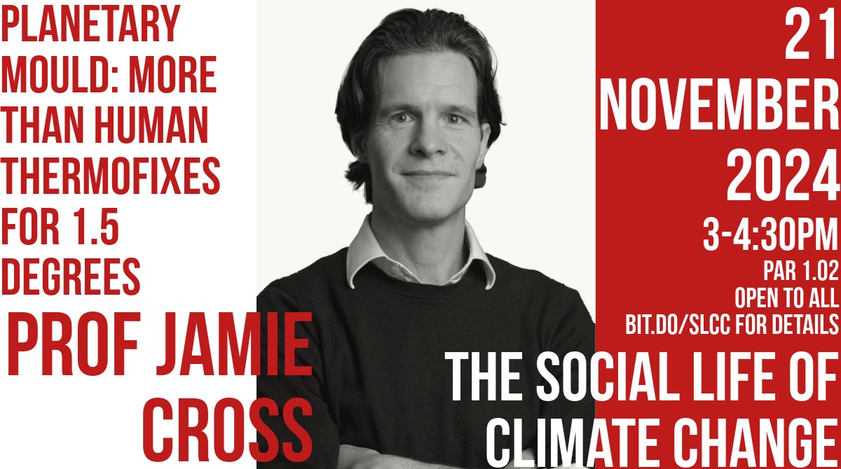 Social Life of Climate Change (@slcc_lse) on Twitter photo Looking forward to welcoming <a href="/jamiejcross/">Jamie Cross</a> of <a href="/UofGSocSci/">UofG Social Sciences</a> on Nov 21 - please join us! Looking forward to welcoming <a href="/jamiejcross/">Jamie Cross</a> of <a href="/UofGSocSci/">UofG Social Sciences</a> on Nov 21 - please join us!