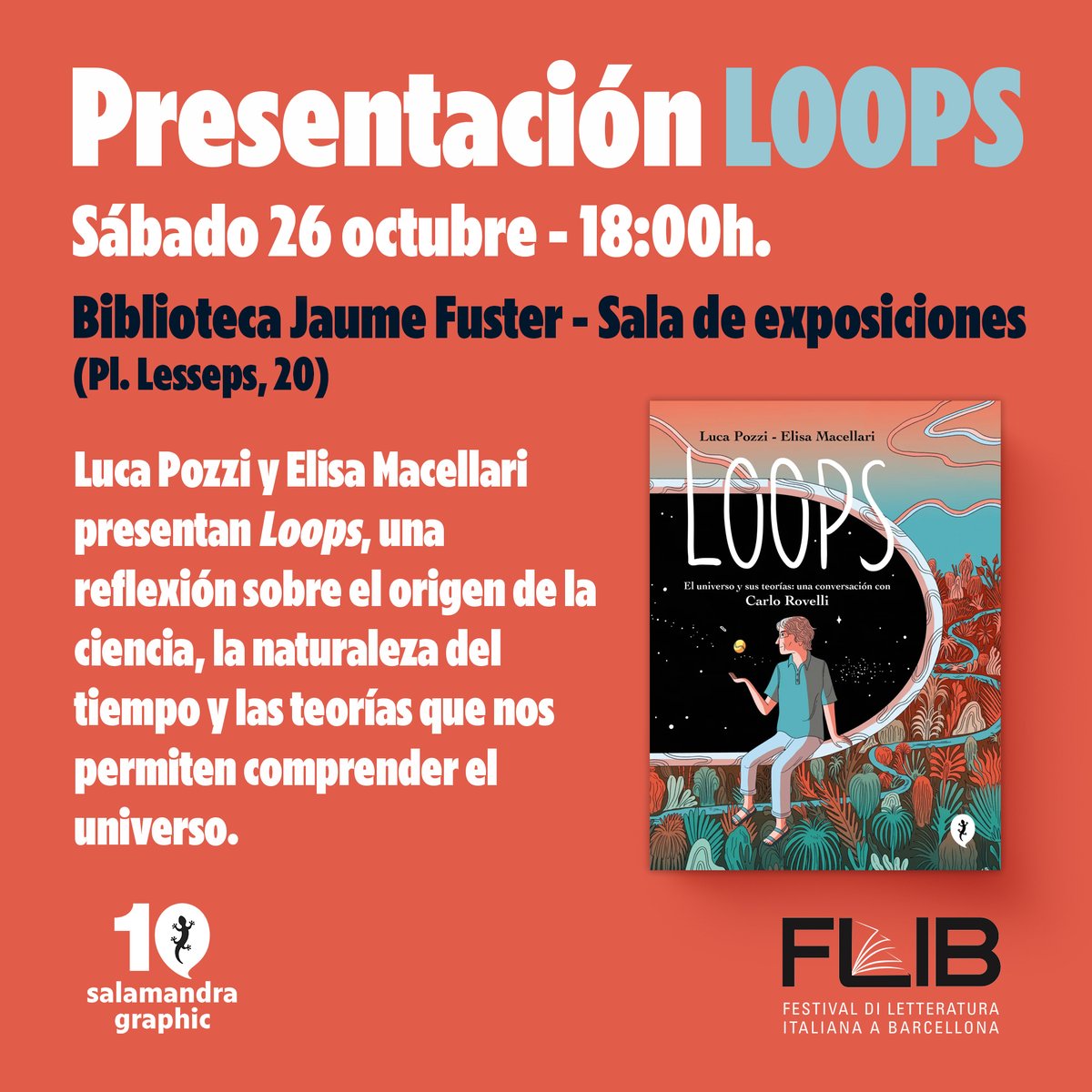 Este sábado 26 a las 18:00h., @lucapozzi_lp y <a href="/ElisaMacellari/">Elisa Macellari</a> estarán en el <a href="/FLIBfestival/">FLIB Festival di letteratura italiana a Barcellona</a> hablando de #LOOPS

➕ Al finalizar el acto los autores estarán disponibles para firmar ejemplares del libro. 

¡Os esperamos! 🙌

📚➡️ bit.ly/3A4BYPp